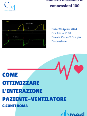 COME OTTIMIZZARE L'INTERAZIONE PAZIENTE-VENTILATORE G.CONTI ROMA
